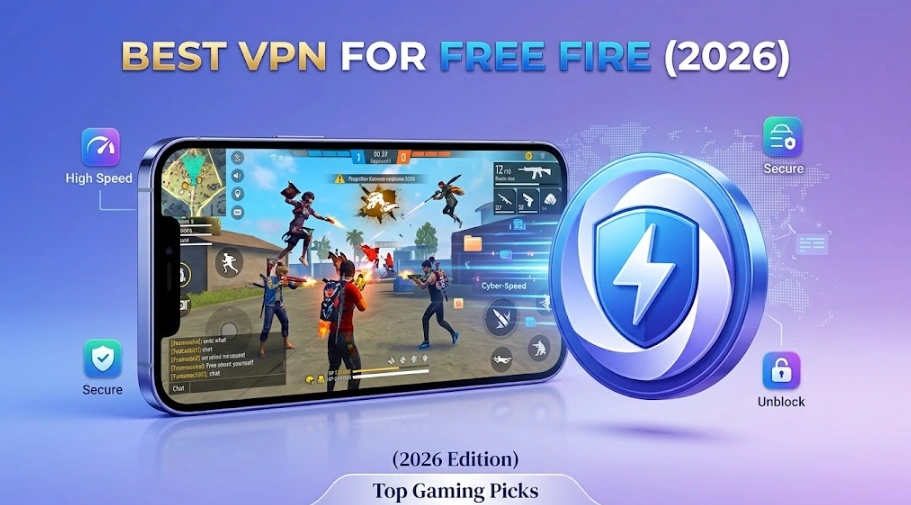 Best VPN for Free Fire (2026): Lower Ping, Better Privacy & Safer Gaming